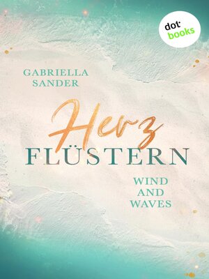 cover image of Herzflüstern--Wind and Waves
